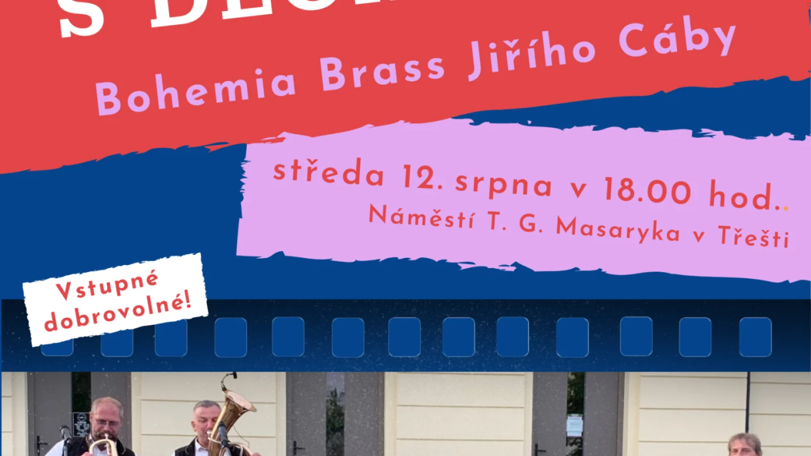 Dostaveníčko s dechovkou – Koncert, Třešť